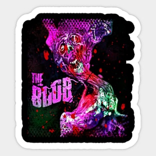When Worlds Collide The Blob Film Tribute T-Shirt For Sci-Fi Horror Junkies Sticker
